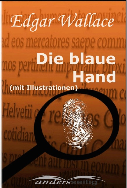 Die blaue Hand (mit Illustrationen) - Edgar Wallace