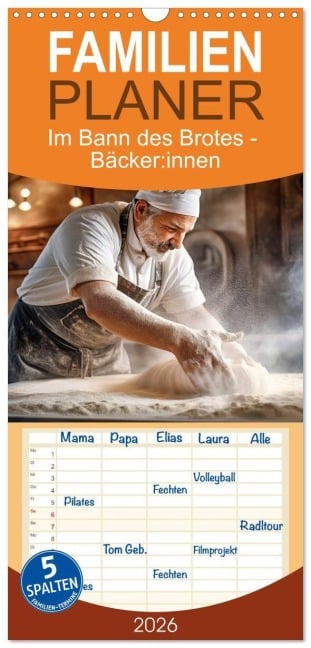 Familienplaner 2026 - Im Bann des Brotes - Bäcker:innen mit 5 Spalten (Wandkalender, 21 x 45 cm) CALVENDO - Susan Michel