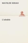 Cover-Bild zum Titel 'L'infedele' von 'Matilde Serao'