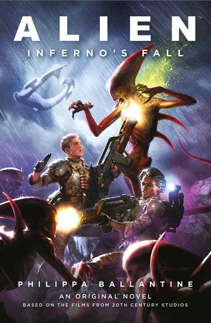 Alien - Inferno's Fall - Philippa Ballantine, Clara Carija