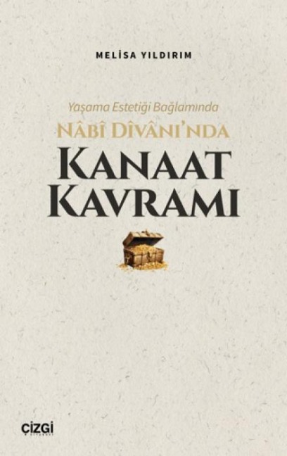 Yasama Estetigi Baglaminda Nabi Divaninda Kanaat Kavrami - Melisa Yildirim