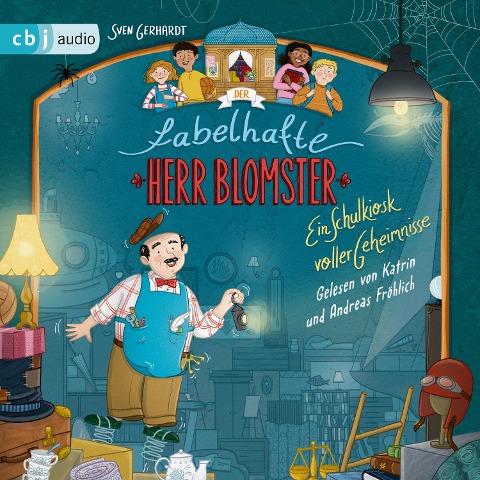 Der fabelhafte Herr Blomster - Ein Schulkiosk voller Geheimnisse - Sven Gerhardt