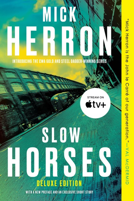 Slow Horses (Deluxe Edition) - Mick Herron