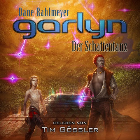 Garlyn: Der Schattentanz - Dane Rahlmeyer