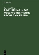 Cover-Bild zum Titel 'Einführung in die objektorientierte Programmierung' von 'Kurt-Ulrich Witt'