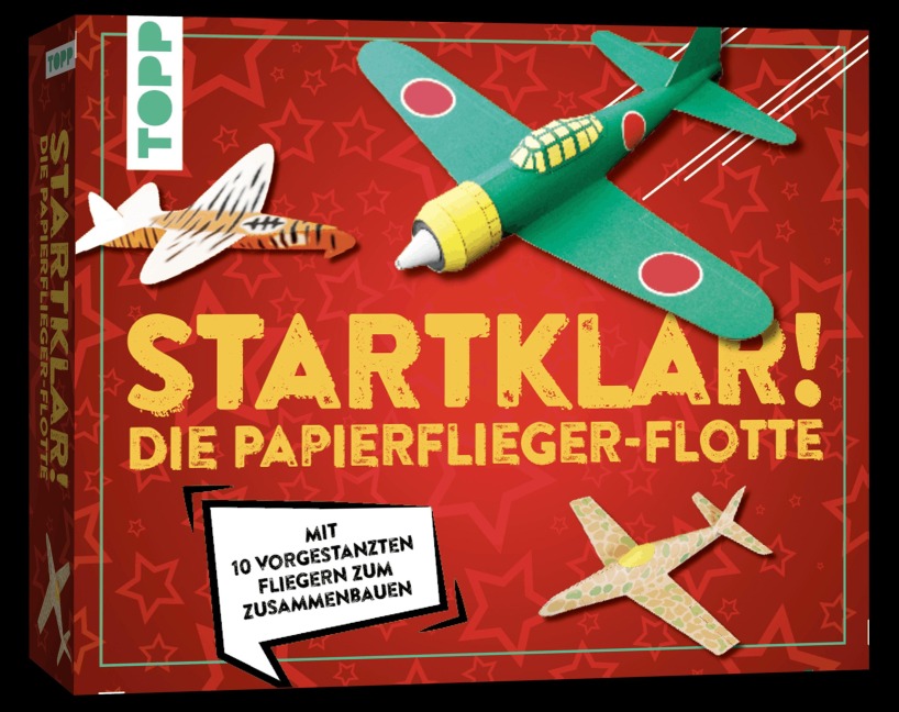 Startklar! Die Papierflieger-Flotte - Andrew Dewar