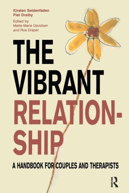 The Vibrant Relationship - Kirsten Seidenfaden, Piet Draiby