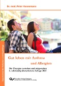 Gut leben mit Asthma und Allergien - Peter Hannemann