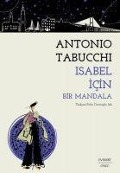 Isabel Icin Bir Mandala - Antonio Tabucchi