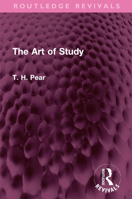The Art of Study - T. H. Pear