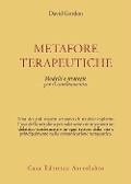 Cover-Bild zum Titel 'Metafore terapeutiche. Modelli e strategie per il cambiamento' von 'David Gordon'