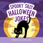 Cover-Bild zum Titel 'Spooky Silly Halloween Jokes' von 'Chris Cate'