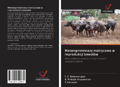 Metaloproteinazy matrycowe w reprodukcji bawo¿ów - T. C. Balamurugan, R. Prakash Krupakaran, P. Perumal