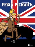 Cover-Bild zum Titel 'Percy Pickwick. Sammelband 02' von 'Raymond Macherot, Jo-El Azara, Greg, Turk'