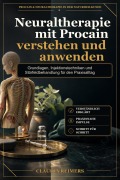 Cover-Bild zum Titel 'Neuraltherapie mit Procain verstehen und anwenden' von 'Claudia Reimers'