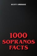 Cover-Bild zum Titel '1000 Sopranos Facts' von 'Scott Ambrose'