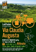 Cover-Bild zum Titel 'Rad-Route Via Claudia Augusta 1/2 "Altinate" PREMIUM' von 'Christoph Tschaikner'
