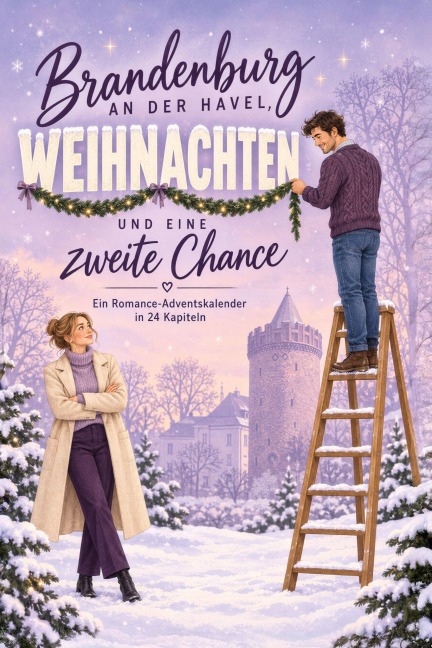 Brandenburg an der Havel, Weihnachten und eine zweite Chance - Eva Schmidt