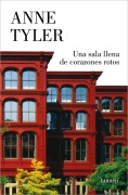 Cover-Bild zum Titel 'Una Sala Llena de Corazones Rotos / Redhead by the Side of the Road' von 'Anne Tyler'