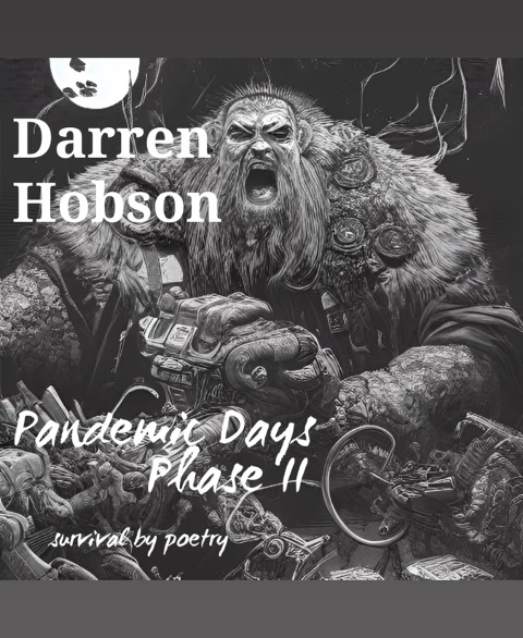 Pandemic Days - Darren Hobson