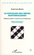 Cover-Bild zum Titel 'Le discours des mères martiniquaises' von 'March'