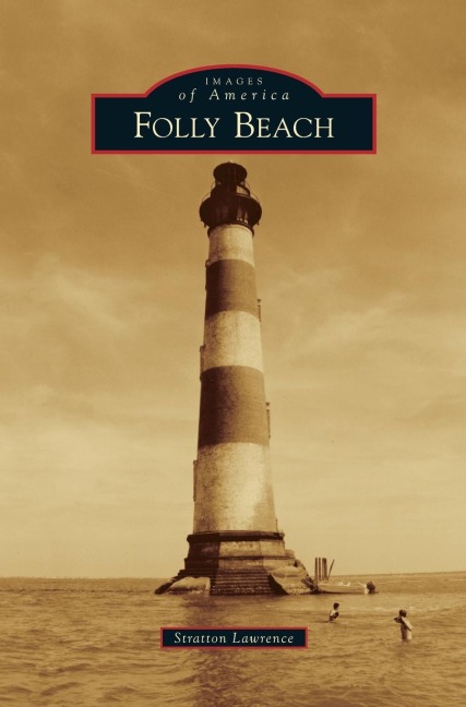 Folly Beach - Stratton Lawrence