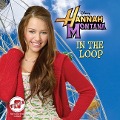 Cover-Bild zum Titel 'Hannah Montana: In the Loop Lib/E' von 'Suzanne Harper'