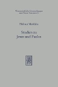 Cover-Bild zum Titel 'Studien zu Jesus und Paulus I' von 'Helmut Merklein'