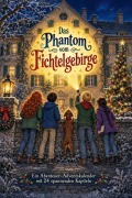 Cover-Bild zum Titel 'Das Phantom vom Fichtelgebirge' von 'Lina Wolf'