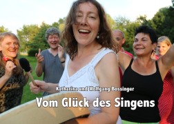 Cover-Bild zum Titel 'Vom Glück des Singens' von 'Katharina Bossinger, Wolfgang Bossinger'