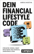 Cover-Bild zum Titel 'Dein Financial Lifestyle Code' von 'Andreas Hackethal'