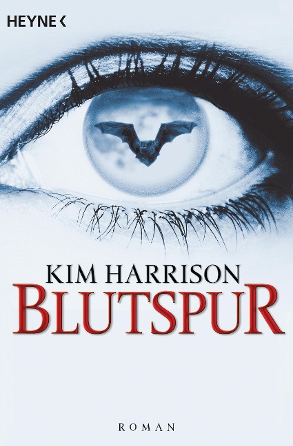 Blutspur - Kim Harrison