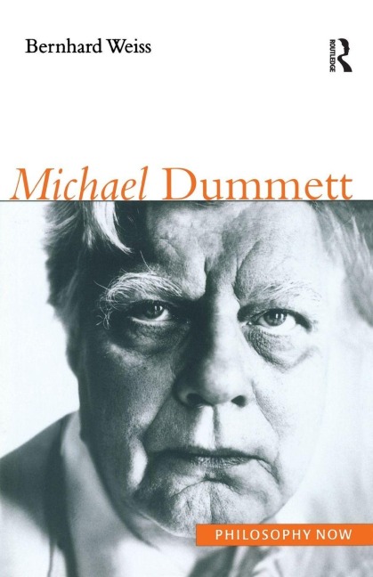 Michael Dummett - Bernhard Weiss