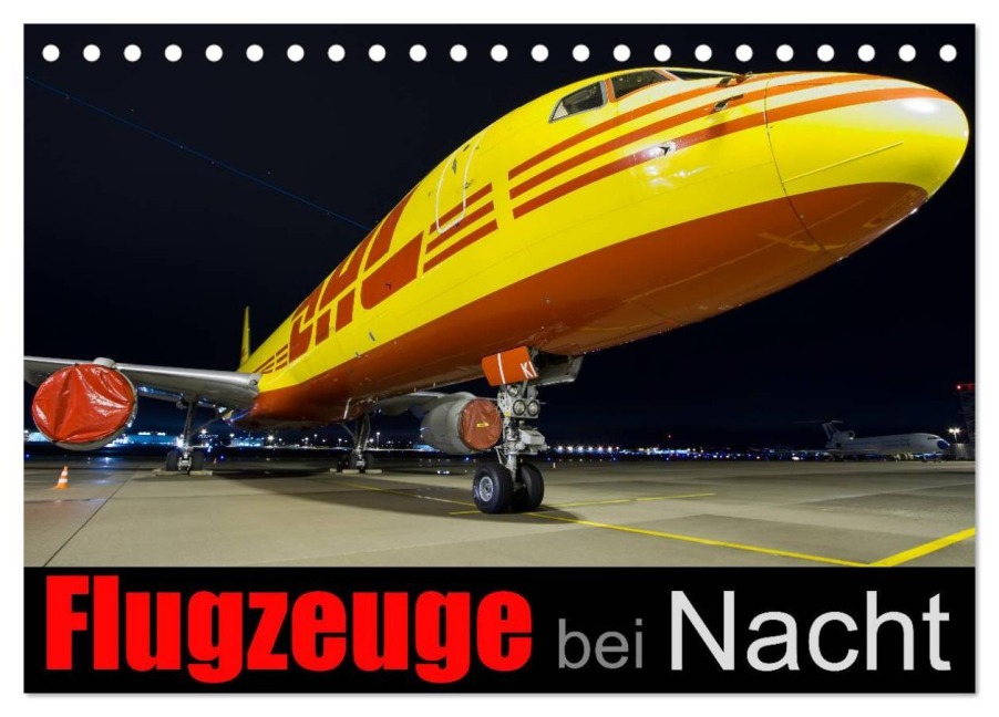 Flugzeuge bei Nacht (Tischkalender 2026 DIN A5 quer), CALVENDO Monatskalender - Daniel Philipp