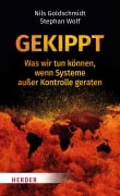 Cover-Bild zum Titel 'Gekippt' von 'Nils Goldschmidt, Stephan Wolf'