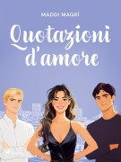 Cover-Bild zum Titel 'Quotazioni d'amore' von 'Maddi Magrì'