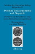 Cover-Bild zum Titel 'Zwischen Strukturgeschichte und Biographie' von ''