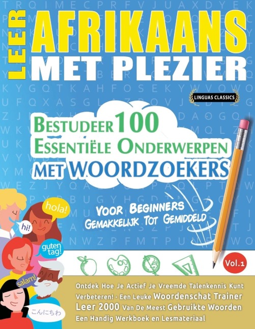 LEER AFRIKAANS MET PLEZIER - VOOR BEGINNERS - Linguas Classics