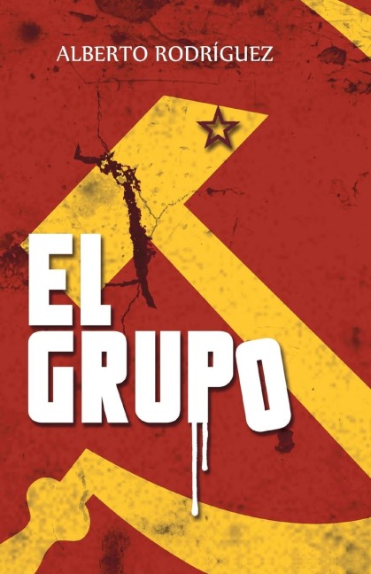 El Grupo - Alberto Rodriguez
