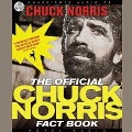 Chuck Norris Fact Book Lib/E: 101 of Chuck's Favorite Facts and Stories - Chuck Norris, Todd Dubord