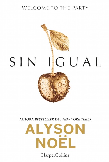 Sin igual - Alyson Noël