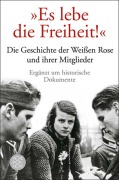 Cover-Bild zum Titel 'Es lebe die Freiheit!' von 'Ulrich Chaussy, Gerd R. Ueberschär'