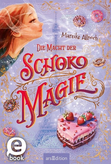 Die Macht der Schokomagie (Schokomagie 3) - Mareike Allnoch