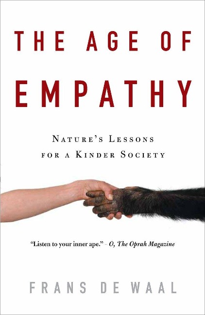 The Age of Empathy - Frans de Waal