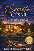 Cover-Bild zum Titel 'El secreto de César' von 'Reyes Sopkowsky Vaello'