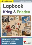 Cover-Bild zum Titel 'Lapbook Krieg und Frieden' von 'Gabriela Rosenwald'