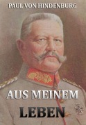 Cover-Bild zum Titel 'Aus meinem Leben' von 'Paul Von Hindenburg'