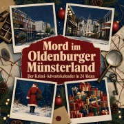 Cover-Bild zum Titel 'Mord im Oldenburger Münsterland' von 'Ben Hofmann'