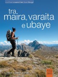 Cover-Bild zum Titel 'Tra Maira, Varaita e Ubaye' von 'Andrea Parodi, Roberto Pockaj, Andrea Costa'