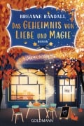 Cover-Bild zum Titel 'Das Geheimnis von Liebe und Magie' von 'Breanne Randall'